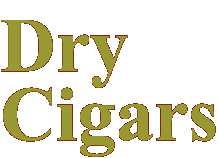Dry Cigars